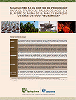 Ficha Metodológica del estudio 'Seguimiento a los costos de producción para el fruto de palma de aceite y el aceite de palma 2018'