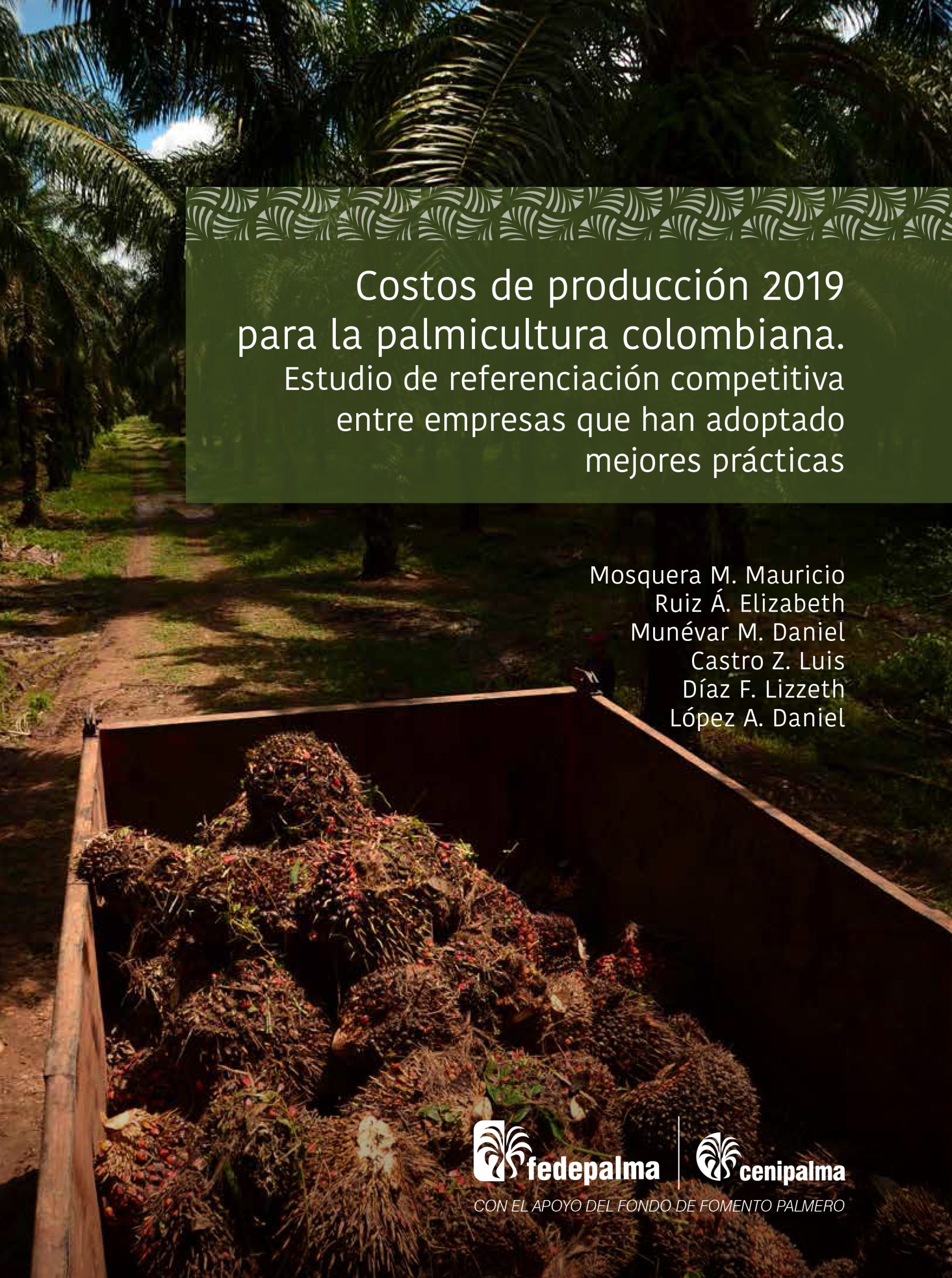 Cosecha de palma de aceite con el título "Costos de producción 2019 para la palmicultura colombiana"