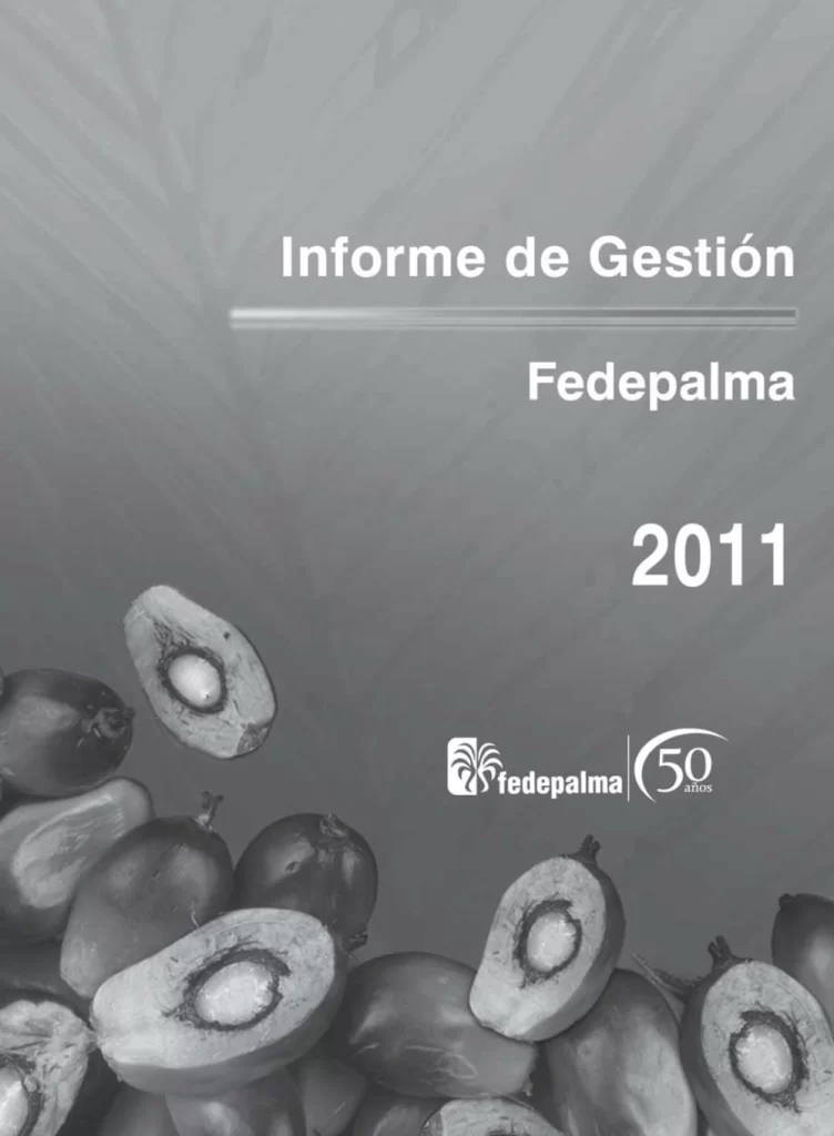 Informe de Gestión Fedepalma 2011 (50 años). Portada en blanco y negro