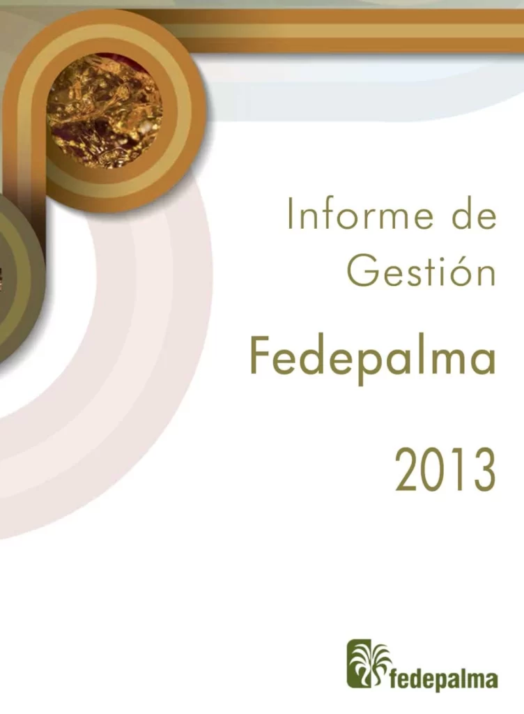 Portada del 'Informe de Gestión Fedepalma 2013'