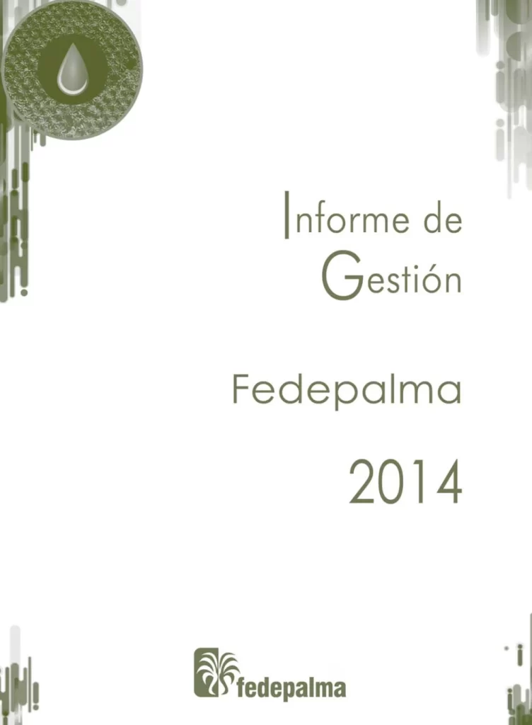 Portada del 'Informe de Gestión Fedepalma 2014'