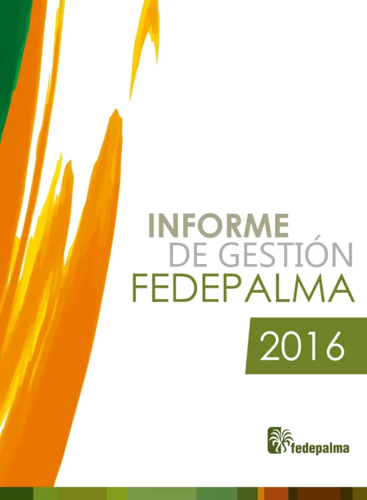 Portada del 'Informe de Gestión Fedepalma 2016'
