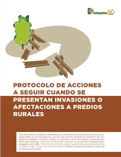 Cartilla Fedepalma 60 años. Protocolo de acciones frente a invasiones y afectaciones a predios rurales, con ilustración de una cerca rota
