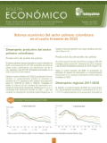 Boletín Económico de Fedepalma con el título 'Balance económico del sector palmero colombiano en el cuarto trimestre de 2020'