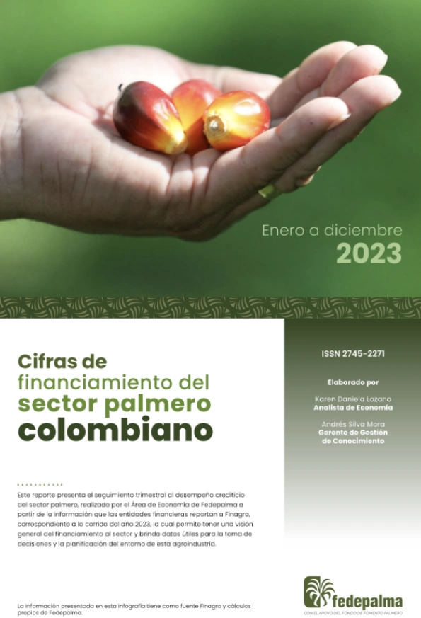 Cubierta de la publicación de Fedepalma que detalla las cifras de financiamiento del sector palmero colombiano en 2023, con una imagen de una mano sosteniendo frutos de palma.