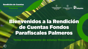 Rendición de cuentas 2025 - Mejoramiento de estatus fitosanitario